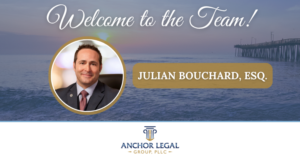 Anchor Legal® Welcomes Attorney Julian Bouchard, Esq.